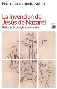 Books Frontpage La invención de Jesús de Nazaret