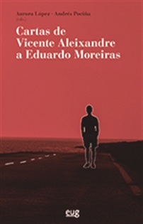 Books Frontpage Cartas de Vicente Aleixandre a Eduardo Moreiras