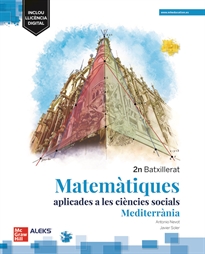 Books Frontpage Matemàtiques Aplicades a les Ciències Socials 2n Batxillerat - Mediterrània