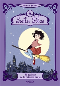 Books Frontpage Leila Blue 1: El hechizo de la primera bruja