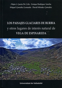 Books Frontpage Los Paisajes Glaciares De Burbia Y Otros Lugares De Interés Natural De Vega De Espinareda