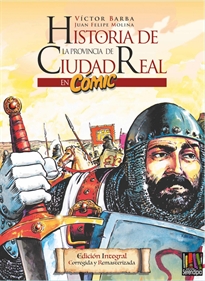 Books Frontpage Historia De La Provincia De Ciudad Real En Cómic