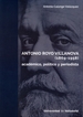 Front pageANTONIO ROYO VILLANOVA (1869-1958). Académico, político y periodista