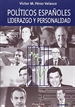 Front pagePolíticos españoles, Liderazgo y Personalidad
