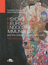Books Frontpage Psyco Neuro Endocrine Immunology and the science of the integrated care - The manual