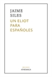 Front pageUn Eliot para españoles