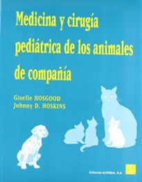 Books Frontpage Medicina y cirugía pediátrica de los animales de compañía