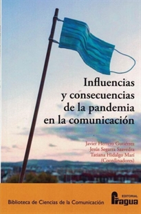 Books Frontpage Influencias y consecuencias de la pandemia en la Comunicación.