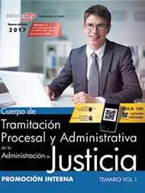 Books Frontpage Cuerpo de Tramitación Procesal y Administrativa de la Administración de Justicia. Promoción Interna. Temario Vol. I