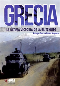 Books Frontpage Grecia: la última victoria de la Bltizkrieg