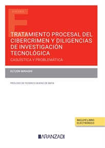 Books Frontpage Tratamiento procesal del cibercrimen y diligencias de investigación tecnológica (Papel + e-book)