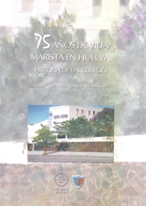 Books Frontpage 75 años de vida marista en Huelva