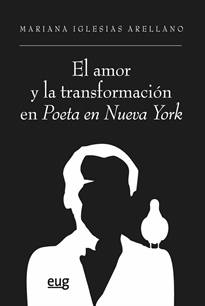 Books Frontpage El amor y la transformación en Poeta en Nueva York