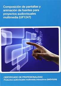 Books Frontpage Composición de pantallas y animación de fuentes para proyectos audiovisuales multimedia (UF1247)