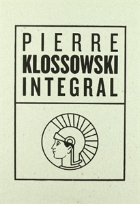 Books Frontpage Pierre Klossowski. Integral