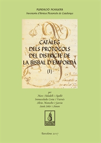 Books Frontpage Catàleg dels protocols del districte de la Bisbal d'Empordà