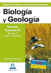 Books Frontpage Cuerpo de profesores de enseñanza secundaria. Biología y geología. Temario. Volumen iii. Biología ii y física y química