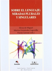 Books Frontpage Sobre el lenguaje, miradas plurales y singulares