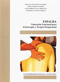 Books Frontpage Espalda. Valoración funcional para Fisioterapia y Terapia Ocupacional