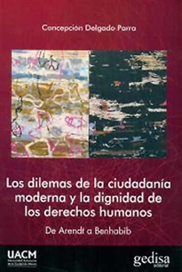 Books Frontpage Los dilemas de la ciudadanía moderna y la dignidad de los derechos humanos