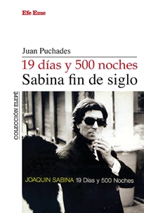 Books Frontpage 19 días y 500 noches, Sabina fin de siglo