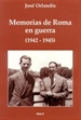 Front pageMemorias de Roma en guerra (1942 - 1945)