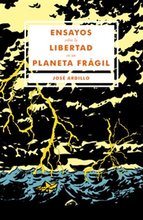 Books Frontpage Ensayos sobre la libertad en un planeta frágil