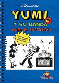 Books Frontpage Yumi y su banda. Alimaña superstar