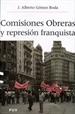 Front pageComisiones obreras y la represión franquista