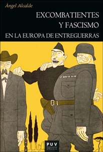 Books Frontpage Excombatientes y fascismo en la Europa de entreguerras