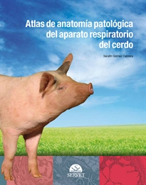 Books Frontpage Atlas de anatomía patológica del aparato respiratorio del cerdo