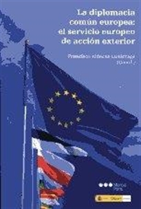 Books Frontpage La diplomacia común europea: el servicio europeo de acción exterior