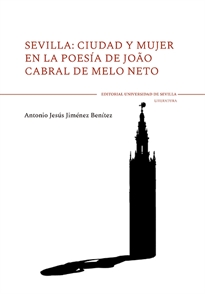 Books Frontpage Sevilla: ciudad y mujer en la poesía de Joao Cabral de Melo Neto