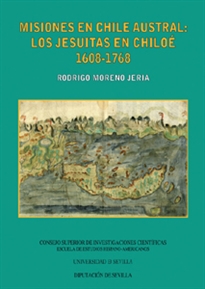 Books Frontpage Misiones en Chile Austral: los jesuitas en Chiloé, 1608-1768