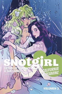 Books Frontpage Snotgirl 2. California Screaming