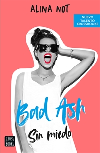 Books Frontpage Bad Ash 2. Sin miedo