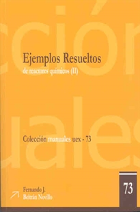 Books Frontpage Ejemplos Resueltos de Reactores Químicos. II