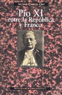 Books Frontpage P¡o XI entre la República y Franco