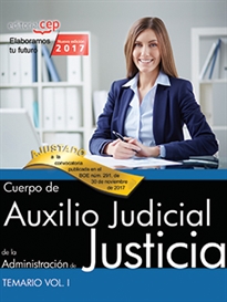 Books Frontpage Cuerpo de Auxilio Judicial de la Administración de Justicia. Temario Vol. I.