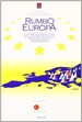 Front pageRumbo a Europa
