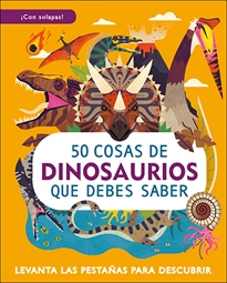 Books Frontpage 50 cosas de dinosaurios que debes saber