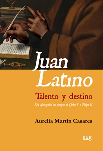 Books Frontpage Juan Latino. Talento y destino
