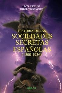 Books Frontpage Historia de las sociedades secretas españolas (1500-1936)