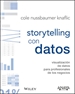 Portada del libro Storytelling con datos. Visualización de datos para profesionales