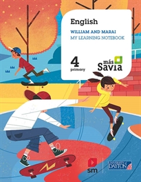 Books Frontpage English. William and Marai. 4 Primary. My learning notebook. Más Savia