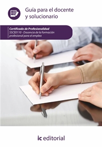 Books Frontpage Docencia de la formación profesional para el empleo. SSCE0110 - Guía para el docente y solucionarios