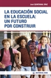 Front pageLa Educación Social en la escuela: un futuro por construir