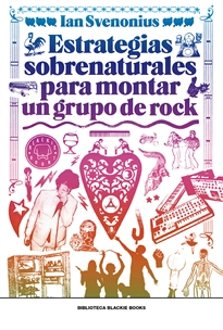 Books Frontpage Estrategias sobrenaturales para montar un grupo de rock
