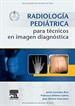 Front pageRadiología pediátrica para técnicos en imagen diagnóstica