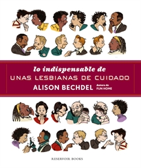 Books Frontpage Lo indispensable de Unas lesbianas de cuidado